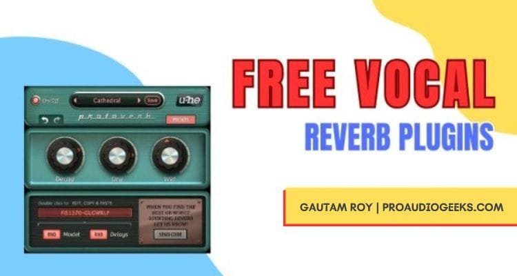 Free Vocal Reverb Plugins
